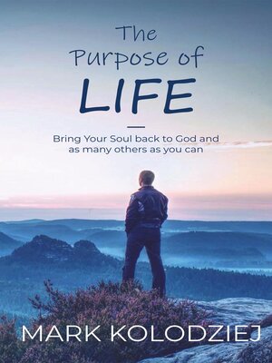 cover image of The Purpose of Life